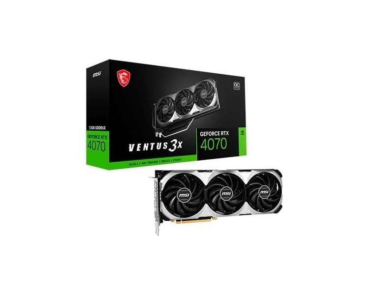 TARJETA GRÁFICA MSI RTX 4070 VENTUS 3X OC 12GB GDDR6X