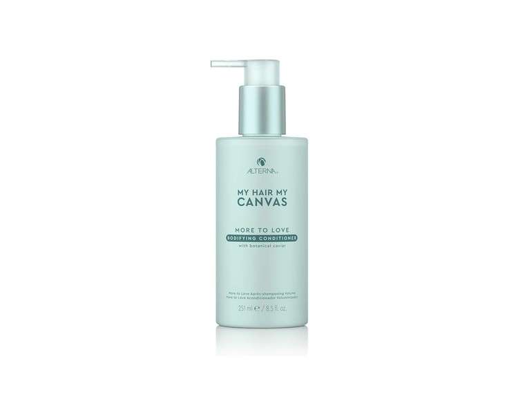 Alterna My Hair My Canvas More To Love Bodifying Conditioner for Unisex 8.5oz