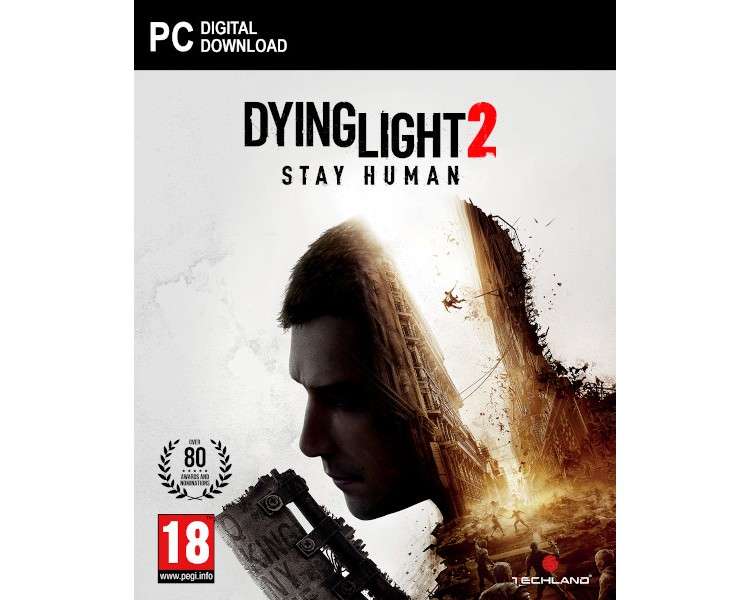 DYING LIGHT 2 STAY HUMAN