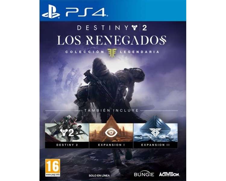 DESTINY 2 LOS RENEGADOS COLECCIÓN LEGENDARIA (DESTINY 2/EXPANSION I/EXPANSION II)