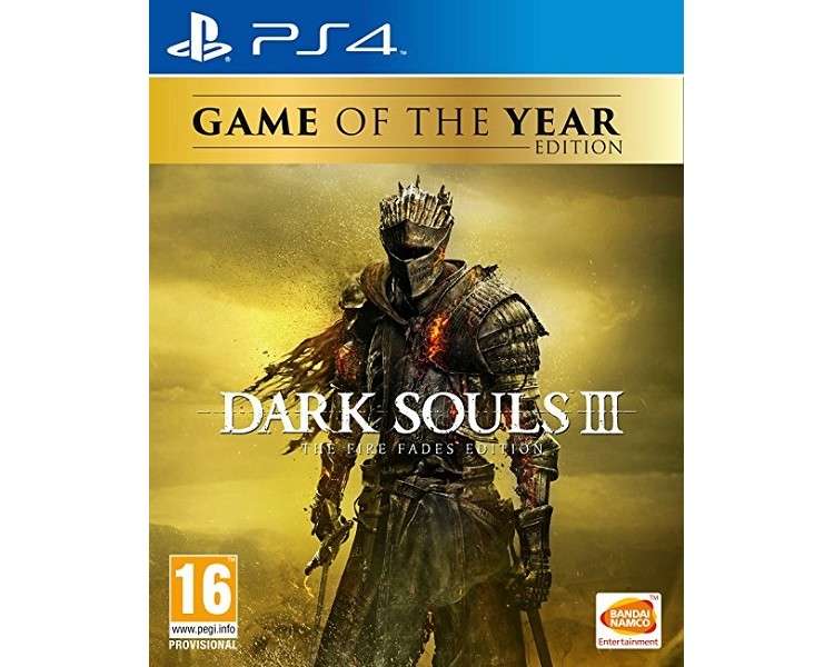 DARK SOULS III: THE FIRE FADES EDITION.GAME OF THE YEAR EDITION