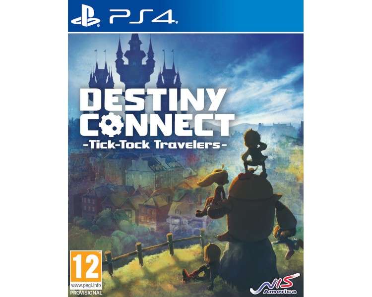 DESTINY CONNECT: TICK-TOCK TRAVELERS