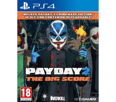 PAYDAY 2 THE BIG SCORE