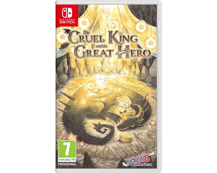 THE CRUEL KING AND THE GREAT HERO STORYBOOK EDITION