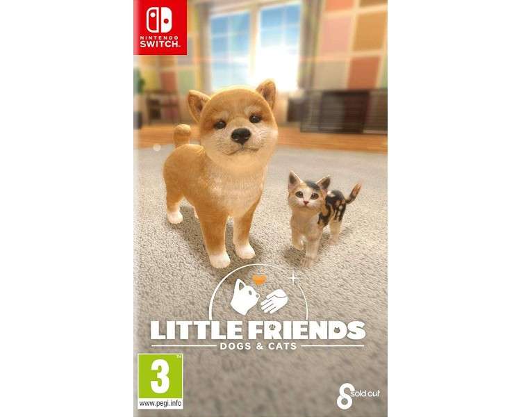 LITTLE FRIENDS: DOGS & CATS