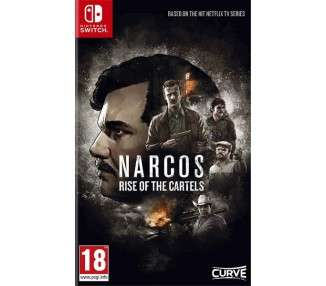 NARCOS: RISE OF THE CARTELS