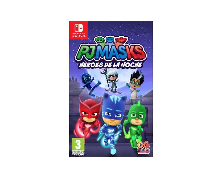 PJ MASKS: HEROES DE LA NOCHE