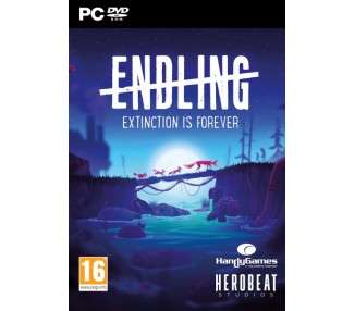 ENDLING: EXTINCTION IS FOREVER