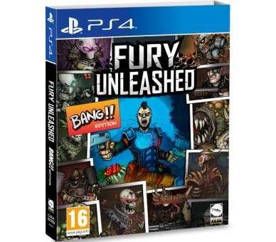 FURY UNLEASHED BANG !! EDITION