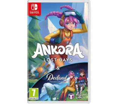 ANKORA: LOST DAYS & DEILAND: POCKET PLANET