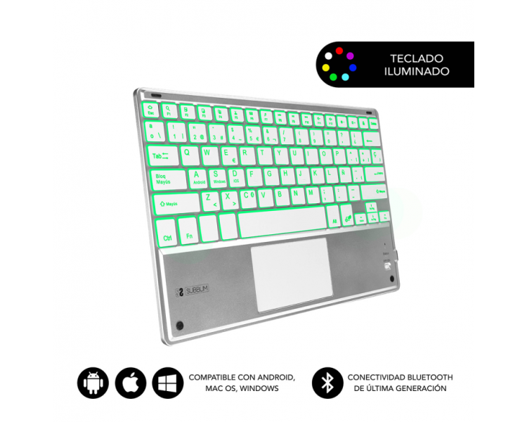 TECLADO TABLET SUBBLIM SMART BACKLIT BT KEYBOARD TOUCHPAD SILVER