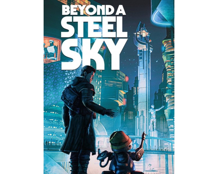 Beyond a Steel Sky