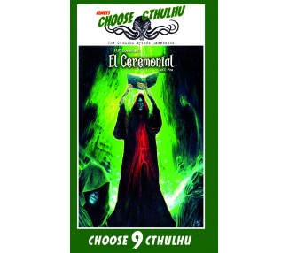 Choose Cthulhu: 9 El Ceremonial