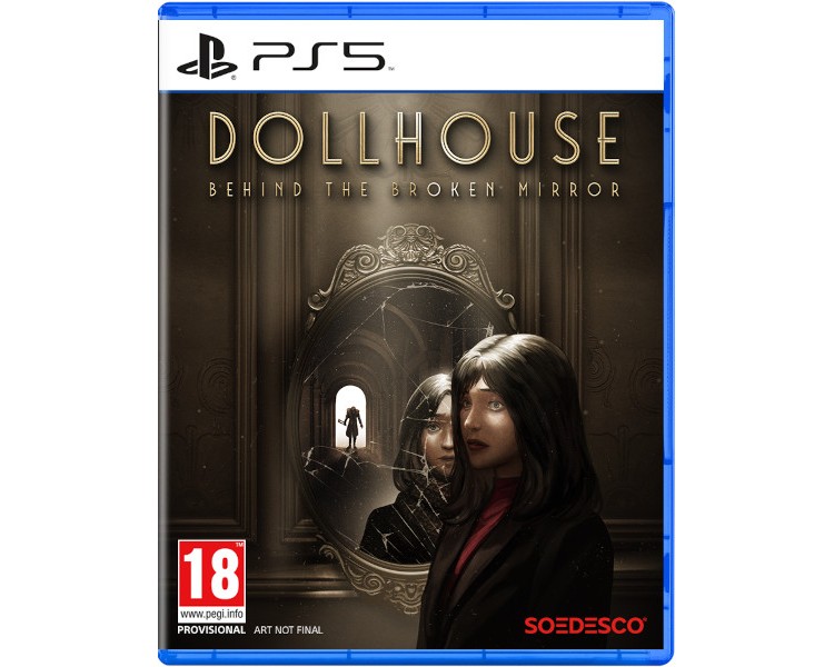 DOLLHOUSE: BEHIND THE BROKEN MIRROR