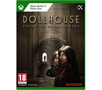 DOLLHOUSE: BEHIND THE BROKEN MIRROR (XBONE)