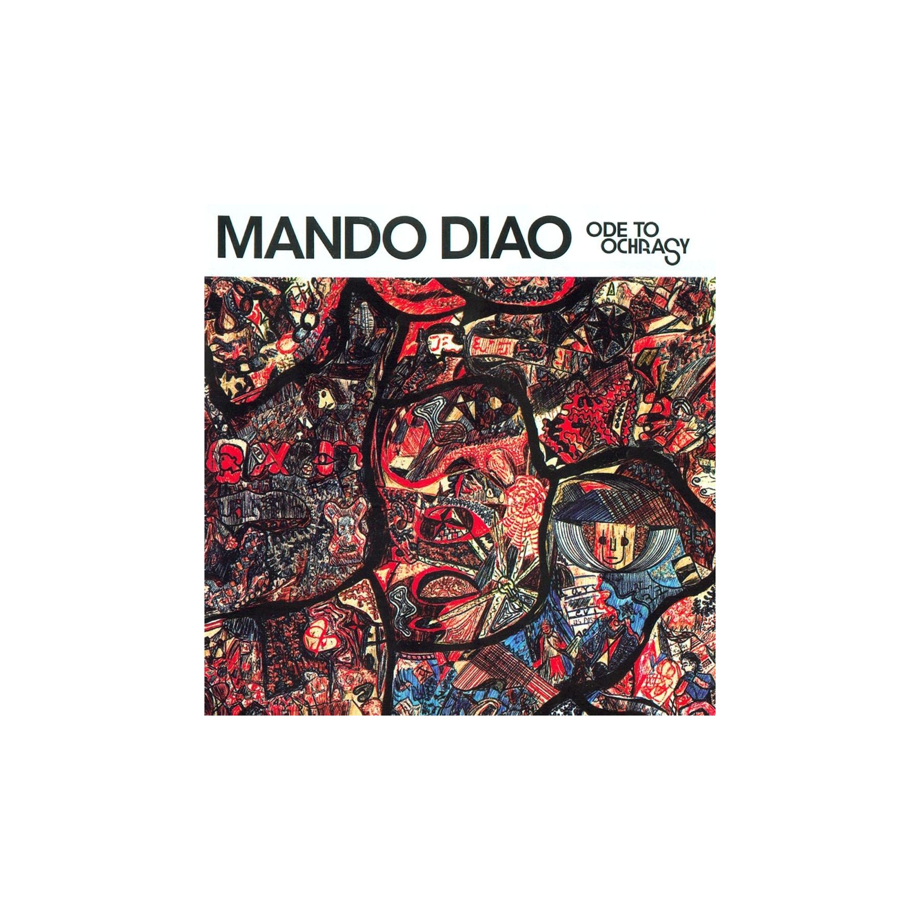 Mando Diao Ode To Achrasy